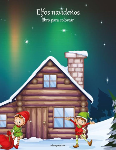 Elfos navideños libro para colorear 1 (Spanish Edition)