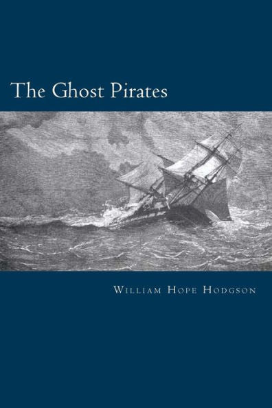 The Ghost Pirates - 9781983440328