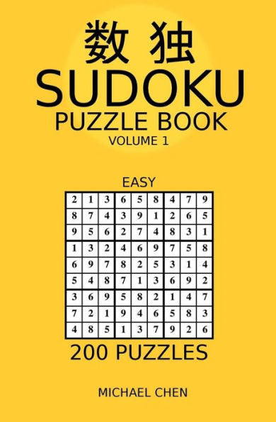 Sudoku Puzzle Book : 200 Easy Puzzles