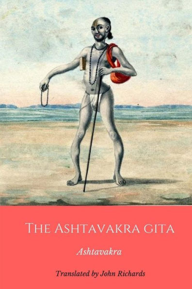 The Ashtavakra Gita - 9781983455742