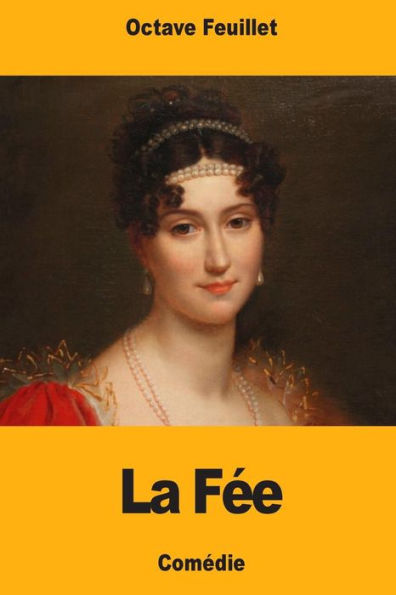 La Fee (French Edition)