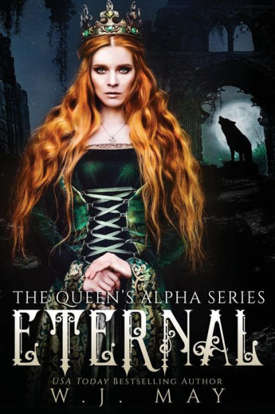 Eternal (The Queen's Alpha Series)