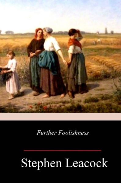 Further Foolishness - 9781983500541