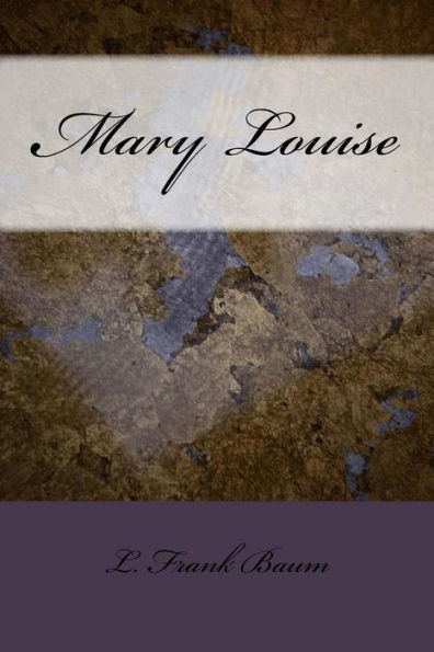 Mary Louise - 9781983527982