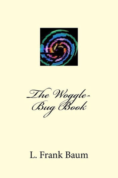 The Woggle-Bug Book - 9781983531903