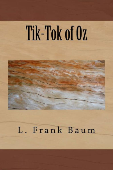 Tik-Tok Of Oz - 9781983532610