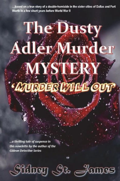The Dusty Adler Murder Mystery : Murder Will Out