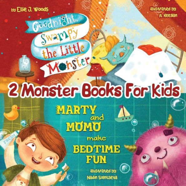 2 libros de monstruos para niños: (Colección de libros de monstruos para niños; que incluyen "Buenas noches, Swampy, el pequeño monstruo" y "Marty y Momo hacen que la hora de dormir sea divertida")