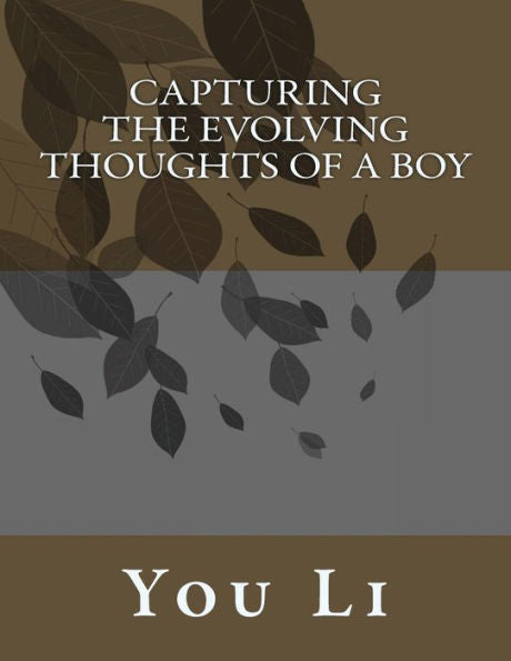 Capturing the Evolving Thoughts of a Boy (Chinese Edition)
