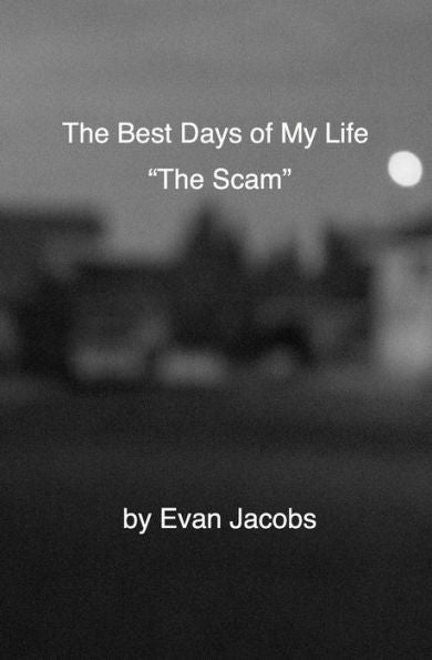 The Best Days Of My Life