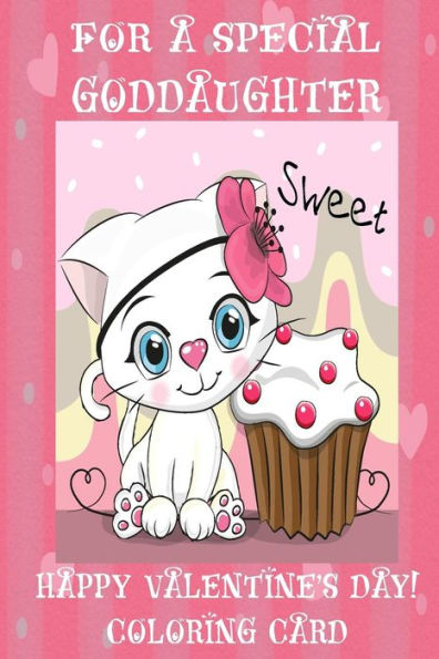 For A Special Goddaughter: Happy Valentine's Day! Coloring Card
