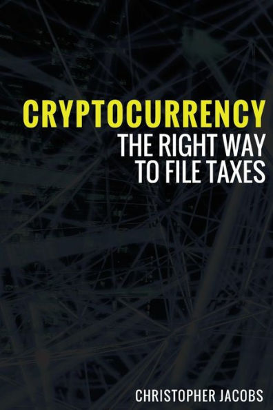 Cryptocurrency: The right way to file taxes