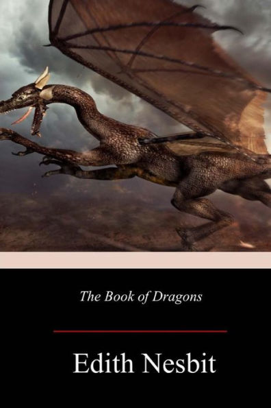 The Book Of Dragons - 9781983809828