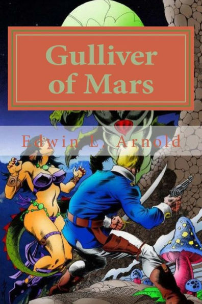 Gulliver of Mars - 9781983811227