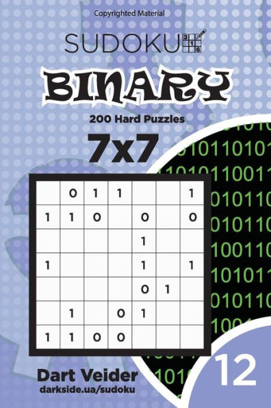 Sudoku Binary - 200 Hard Puzzles 7X7