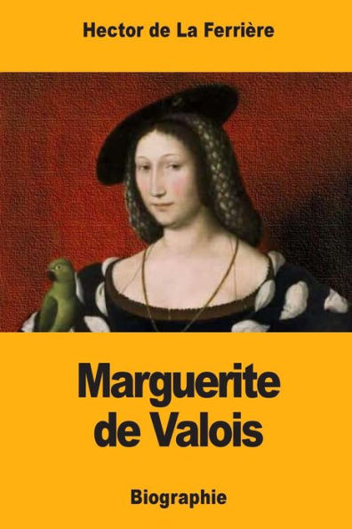 Marguerite De Valois