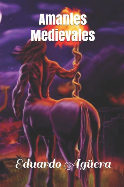Amantes medievales (Spanish Edition)