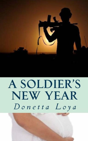 El año nuevo de un soldado (Finales románticos, libro 2)