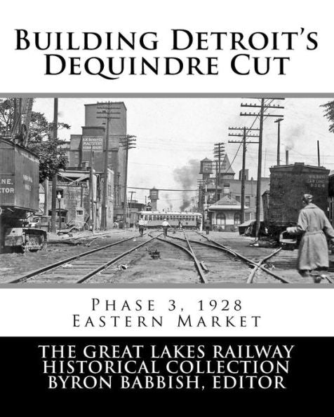 Construcción del Dequindre Cut de Detroit, fase 3, 1928: Mercado del Este