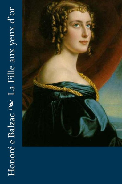 La Fille aux yeux d’or (French Edition) - 9781983939181