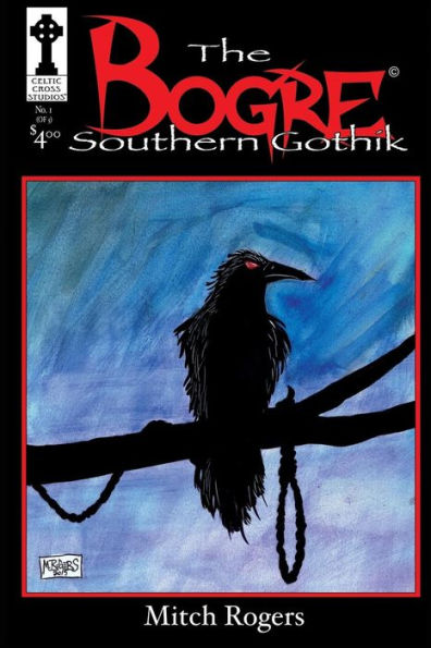 The Bogre : Southern Gothik #1