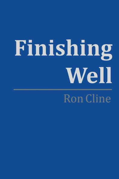 Finishing Well - 9781983986956