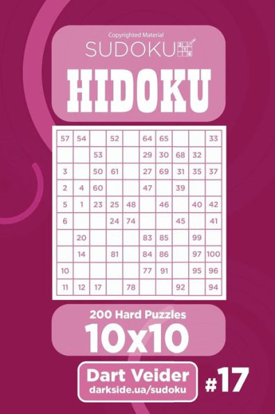 Sudoku Hidoku - 200 Hard Puzzles 10X10