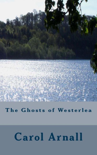 The Ghosts Of Westerlea