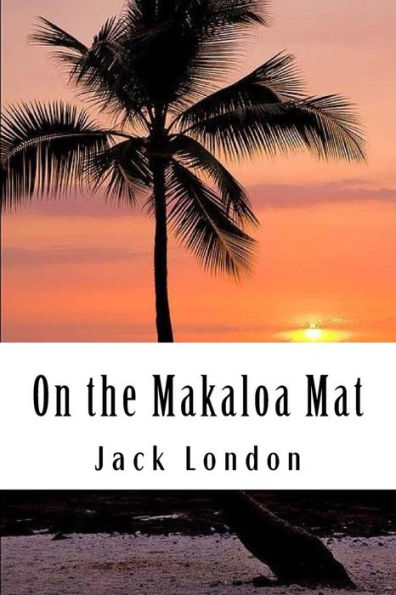 On The Makaloa Mat - 9781984129918