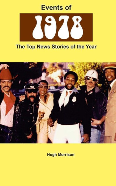 Events of 1978: the top news stories of the year