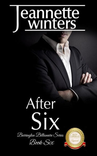 After Six (Barrington Billionaires)