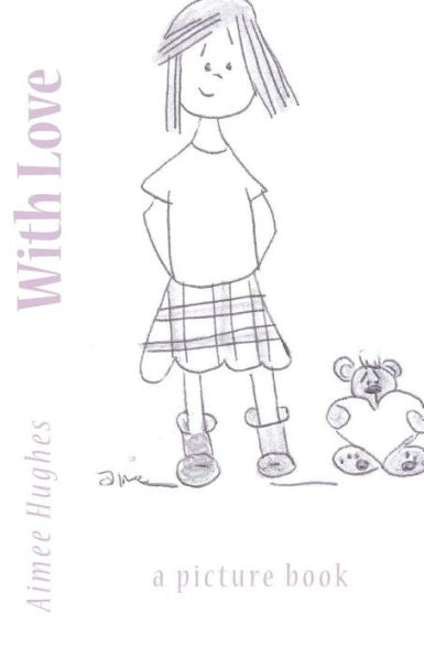 With Love : A Picture Book
