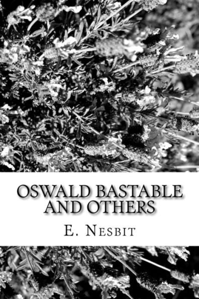 Oswald Bastable And Others - 9781984198372