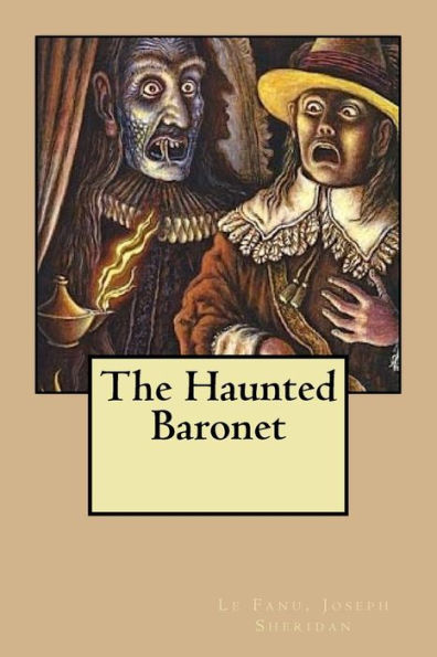 The Haunted Baronet - 9781984219107