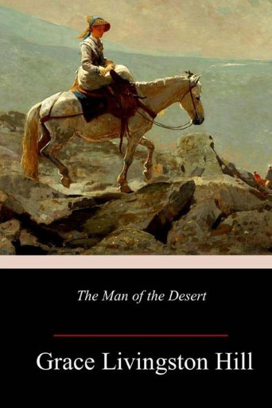The Man Of The Desert - 9781984235503