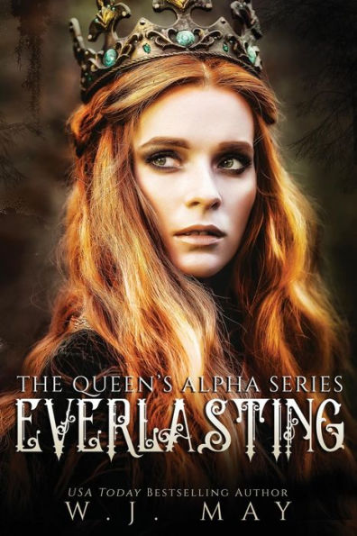 Everlasting (The Queen's Alpha Series)