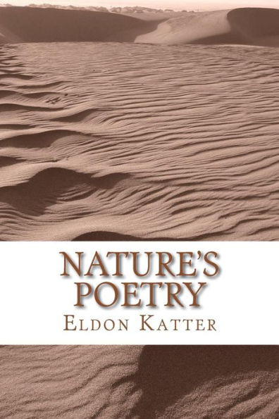 Nature'S Poetry : Images And Ideas