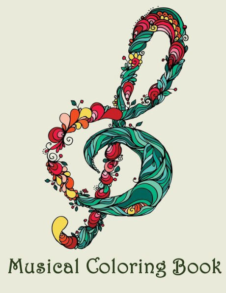 Musical Coloring Book : - Mosaic Music Featuring 40 Stress Relieving Designs Of Musical Instruments