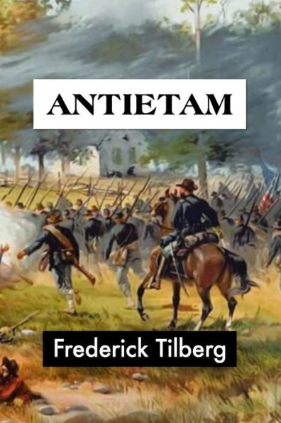 Antietam de Frederick Tilberg (Historia en letra súper grande)