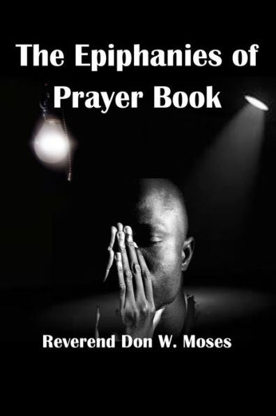 The Epiphanies Of Prayer Book