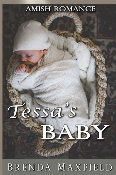Romance Amish: El bebé de Tessa (La historia de Tessa)