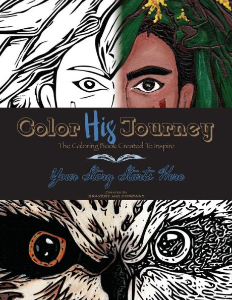 Color His Journey: The Coloring Book Created To Inspire (Color Your Journey Series)