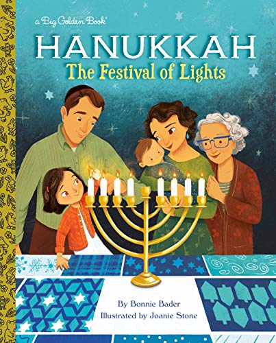 Hanukkah: The Festival Of Lights (Big Golden Book)