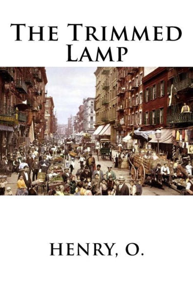 The Trimmed Lamp - 9781984948779