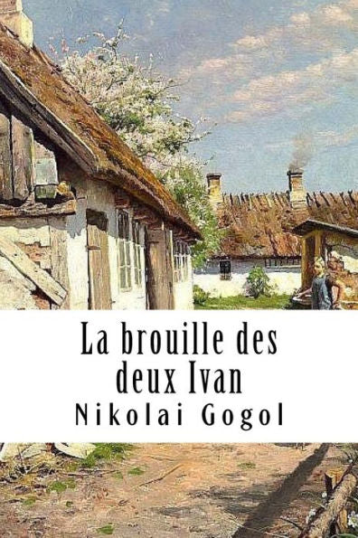 La brouille des deux Ivan (French Edition) - 9781984999955