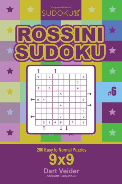 Rossini Sudoku - 200 Easy To Normal Puzzles 9X9