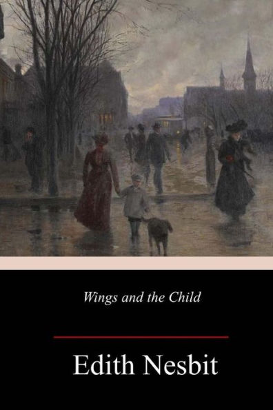Wings And The Child