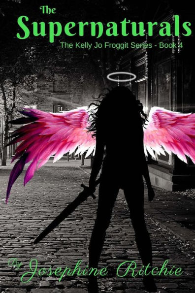 The Supernatural : The Kelly Jo Froggit Series Book 4