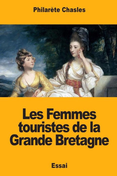 Les Femmes Touristes De La Grande Bretagne