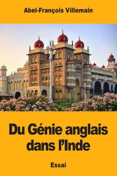 Du Genie anglais dans l’Inde (French Edition)